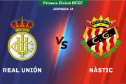 Sigue en directo el Real Unión-Nàstic