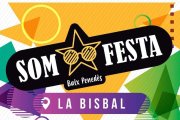 Cartell de l'acte principal de SOM FESTA, el qual tindrà lloc el 10 de setembre a la Bisbal del Penedès.