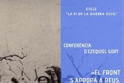 Un dels actes serà la conferència 'El front s'acosta a Reus: els combats al Montsant i les Muntanyes de Prades' a càrrec de l'historiador Ezequiel Gort.