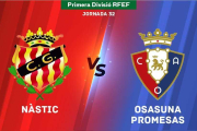 Segueix en directe el Nàstic-Osasuna Promesas