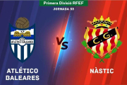 Sigue en directo el Atlético Baleares - Nàstic