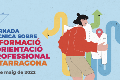 Cartell promocional de la jornada tècnica sobre 'Informació i orientació professional a Tarragona'.