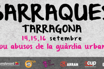 El cartel de las Barraques de Tarragona de este 2017, con la frase «basta de abusos de la Guardia Urbana».