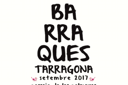 El nou cartell de Barraques de Tarragona per les festes de Santa Tecla 2017.