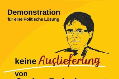 Cartel de la manifestación para reclamar la liberación de Puigdemont convocada a Berlín para el domingo 1 de abril al mediodía.