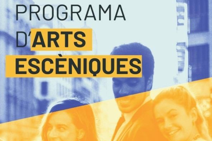 Cartell del programa d'arts escèniques.