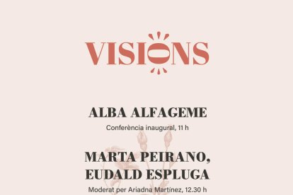 Coneix tots els actes programats per la Jornada de debats 'Visions' de l'Espluga de Francolí