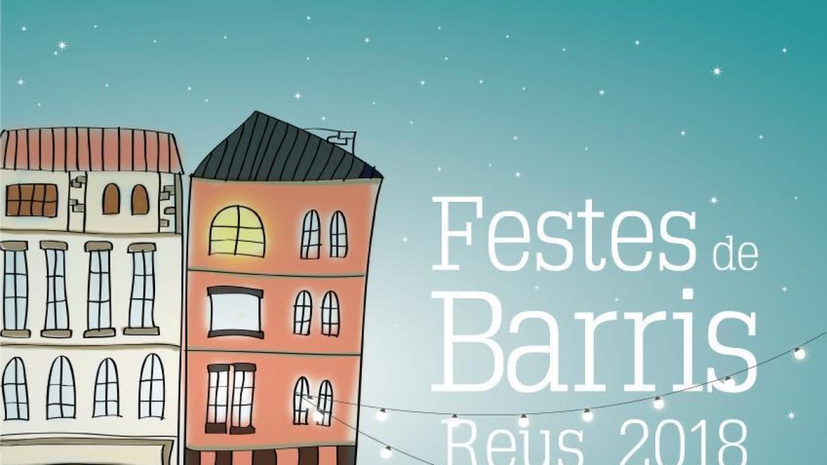 Imatge del cartell de les Festes de Barris de Reus 2018.