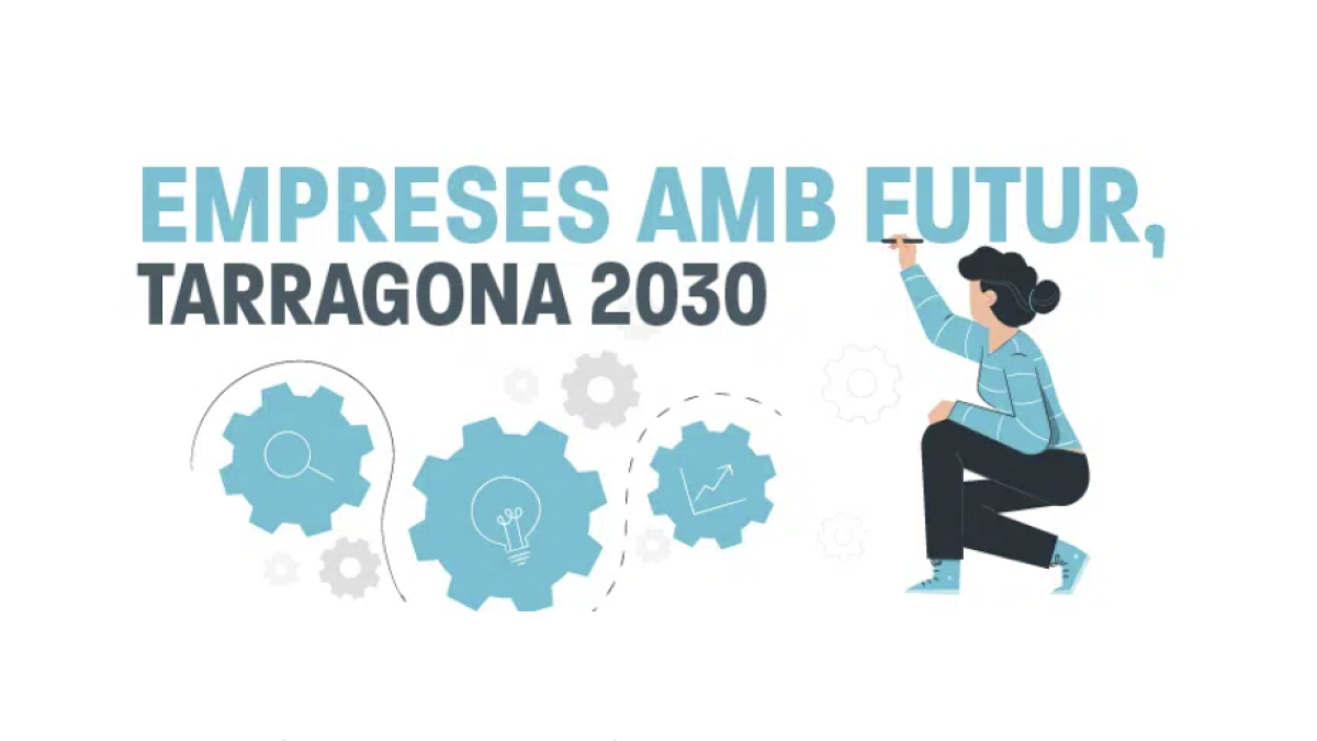 Imatge de la promoció del programa 'Empreses amb futur. Tarragona 2030'