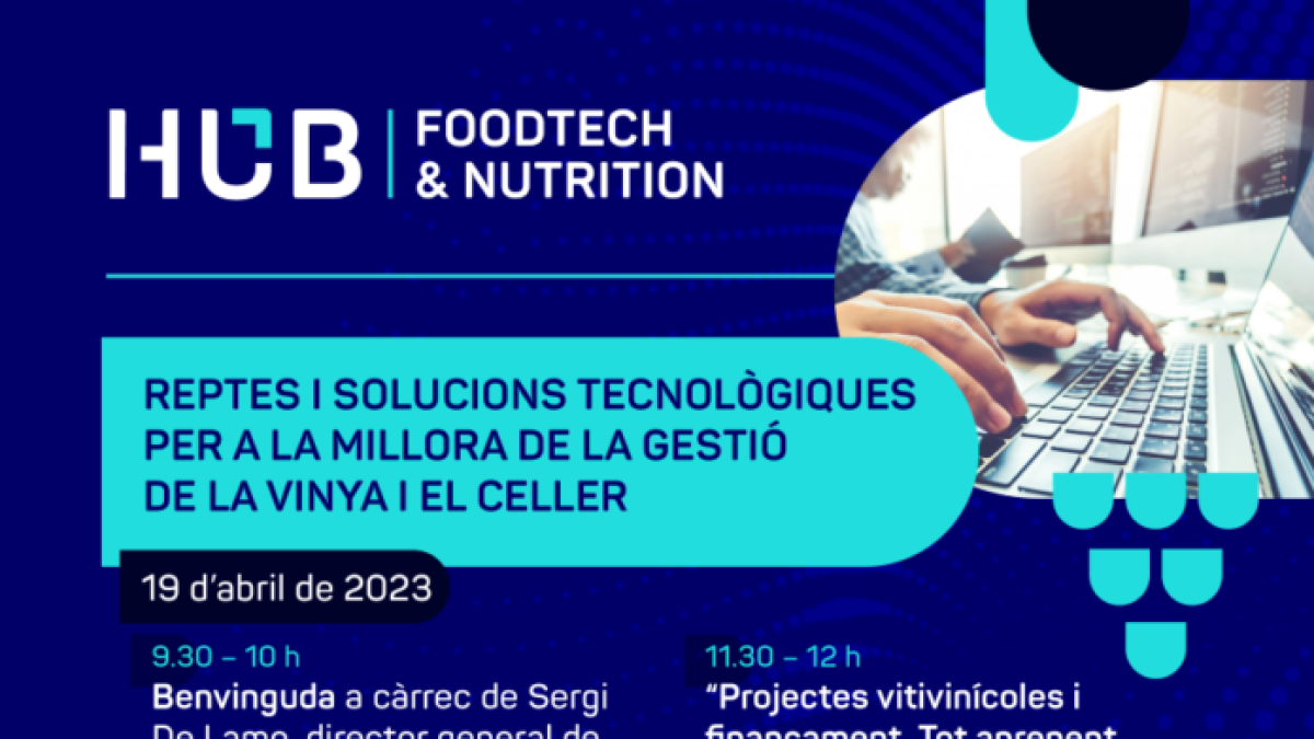 Programa Primera Jornada Hub Foodtech & Nutrition.