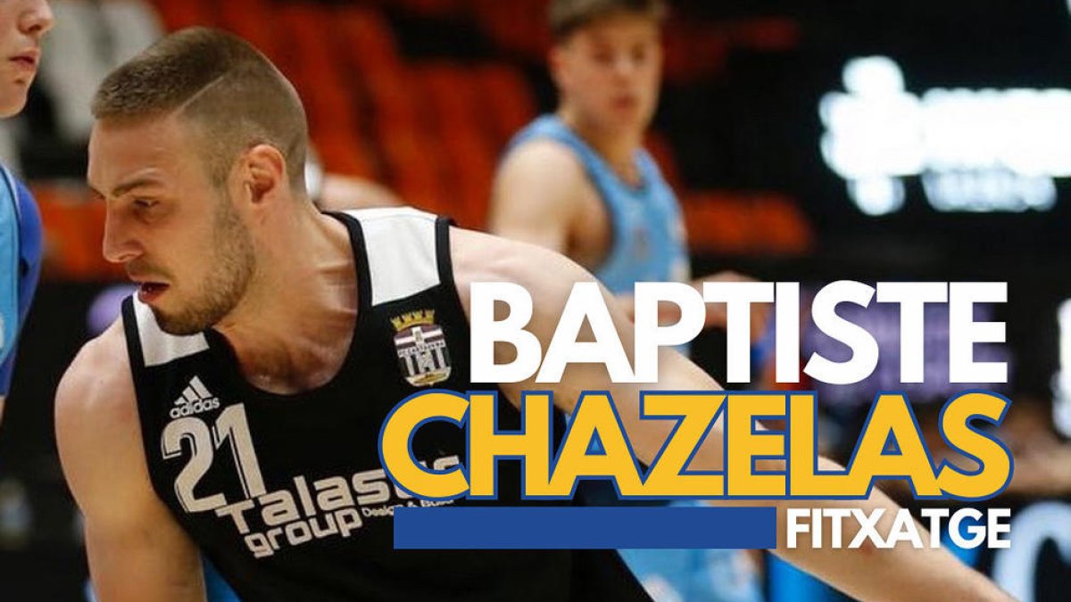 Baptiste Chazelas, primer fichaje del CBT