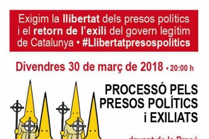 La «processó» està convocada per divendres a les 20 hores davant la Presó. 