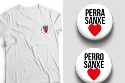 La camiseta y los pins que pueden adquirirse con el lema 'Perro Sanxe'.