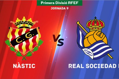 Segueix en directe el Nàstic - Real Sociedad B