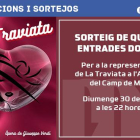 Sorteig de 4 entrades dobles per a l'òpera La Traviata a l'Auditori del Camp de Mart.