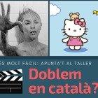 imatge del cartell del taller del CNL de l'Àrea de Reus 'Doblem en català?'
