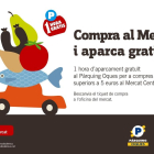 Imagen de la campaña 'Compra en el mercado y aparca gratis'.
