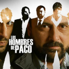 'Los hombres de Paco'.
