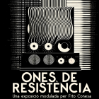 Cartell promocional d''Ones de resistència'.