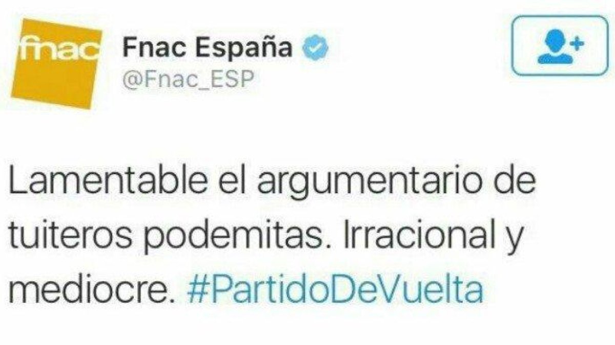 Una piulada d'Fnac España incendia les xarxes