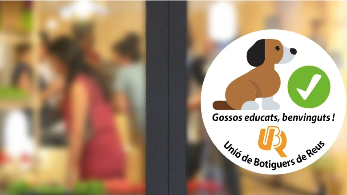 La Unió de Botiguers de Reus crea un distintiu per als establiments que accepten gossos