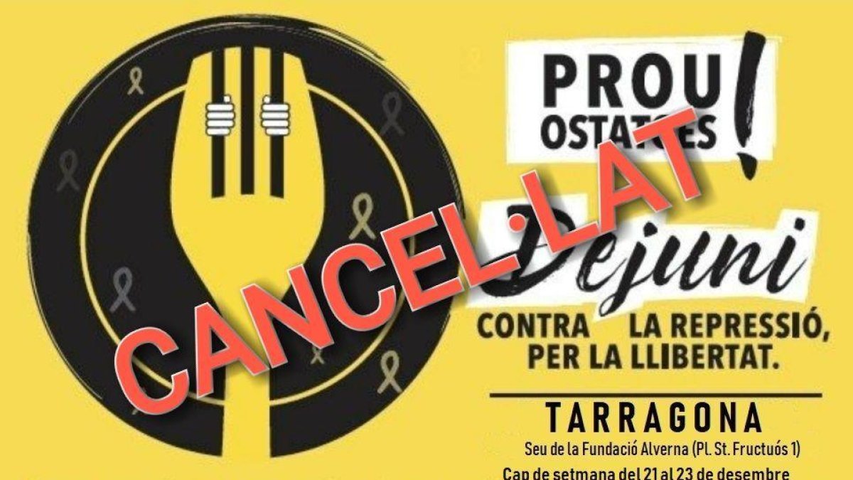 Prou Ostatges de Tarragona cancela el ayuno colectivo programado