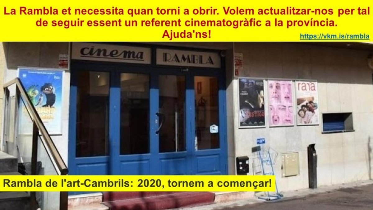 La sala de cine Rambla del Arte de Cambrils busca mecenas para poder reabrir