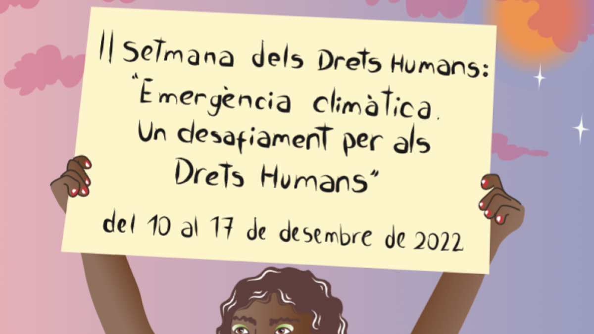 La lucha contra el cambio climático, tema central de la II Semana de los Derechos Humanos en Tarragona