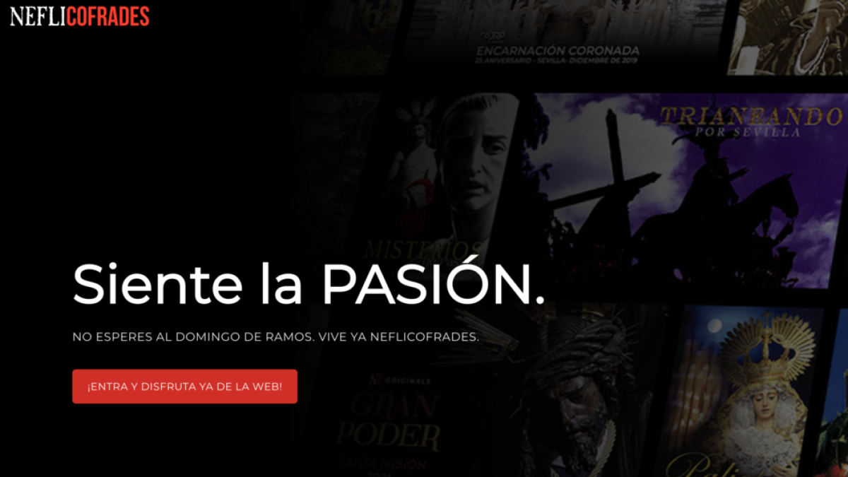 'NefliCofrades', el Netflix que emite las procesiones de Semana Santa por streaming