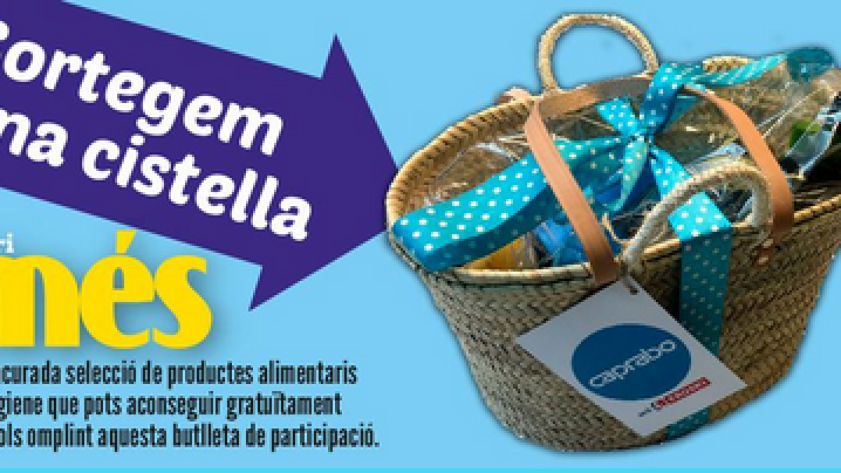 Sortegem una cistella cada quinze dies!