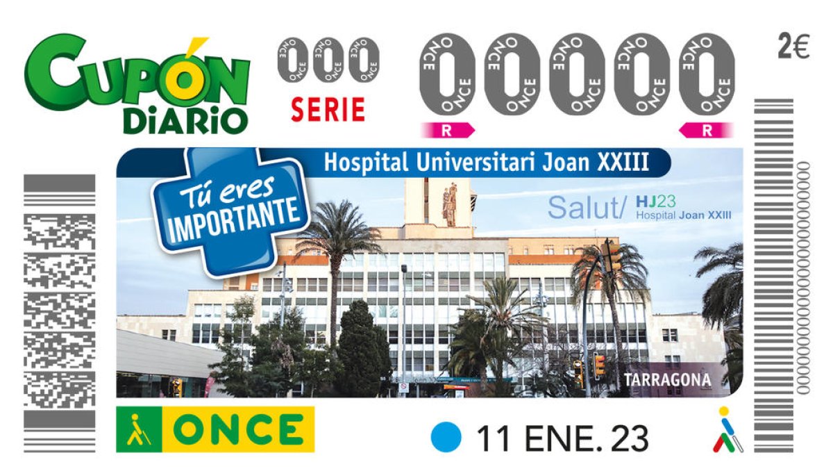 La ONCE dedicará un cupón al Hospital Joan XXIII de Tarragona