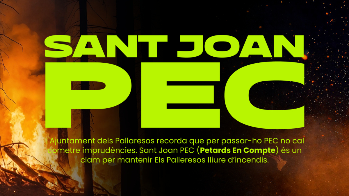 Imatge de la campanya Sant Joan PEC dels Pallaresos.